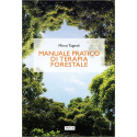 Manuale pratico di terapia forestale