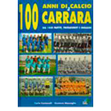 100 anni di calcio a Carrara