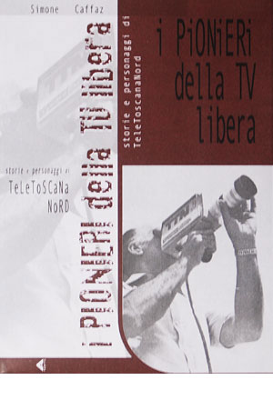 I Pionieri della TV libera