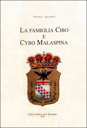 La Famiglia Cybo e Cybo-Malaspina