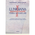 Lunigiana, terra di Templari