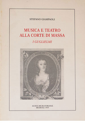 Musica e teatro alla corte di Massa