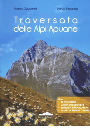 Traversata delle Alpi Apuane