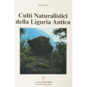 Culti Naturalistici della Liguria Antica