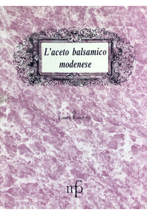 L'aceto balsamico modenese