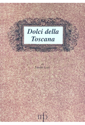 Dolci della Toscana